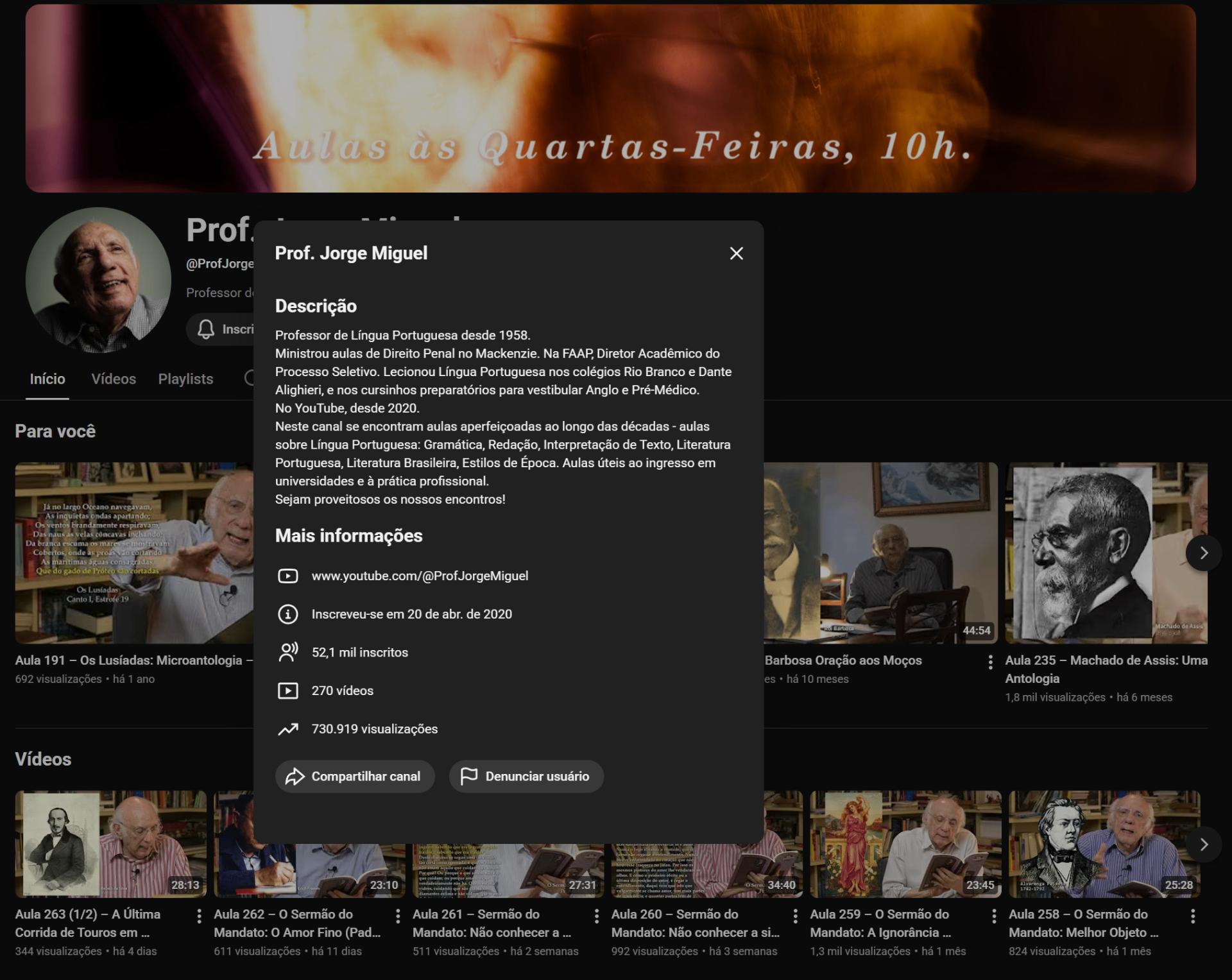 Canal do Professor Jorge Miguel no YouTube: 52,1 mil inscritos, 270 vídeos, 730.919 visualizações